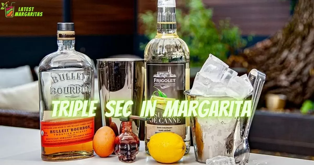 How Much Triple Sec In A Margarita