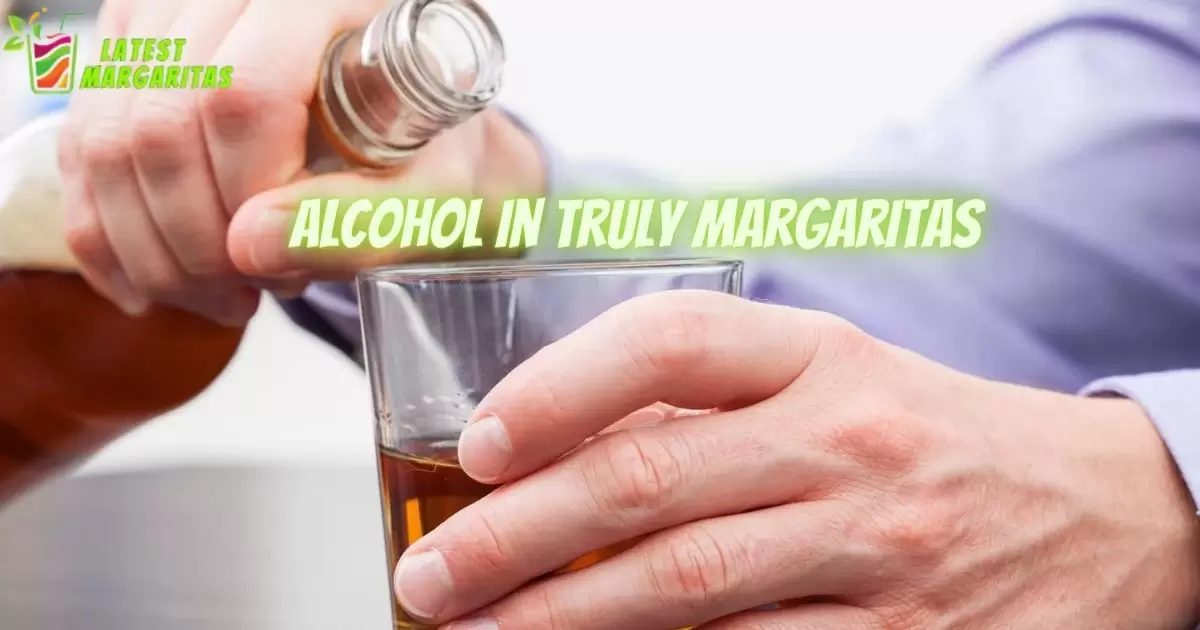 What Alcohol Is In Truly Margaritas