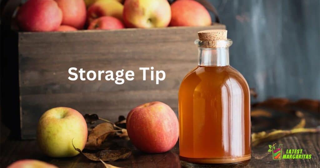 Apple Cider Cocktail Storage Tips