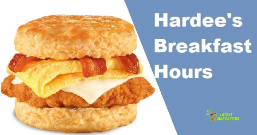 Hardee’s breakfast hours 