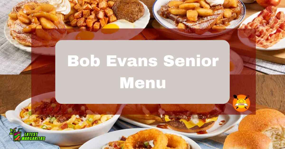 Bob Evans Senior Menu